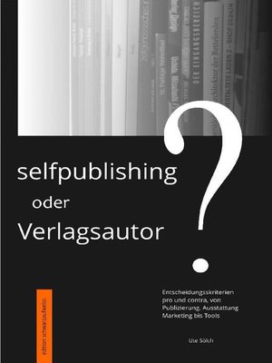 cover image of Selfpublishing oder Verlagsautor?